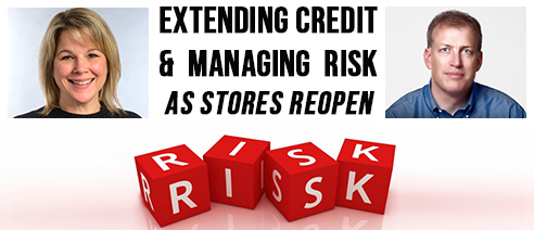 Extending Credit & Managing Risk as Stores Reopen Webinar With Erich Jacobs and Kathleen Morgan